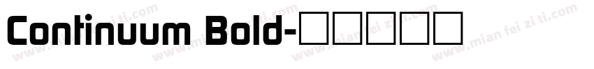 Continuum Bold字体转换